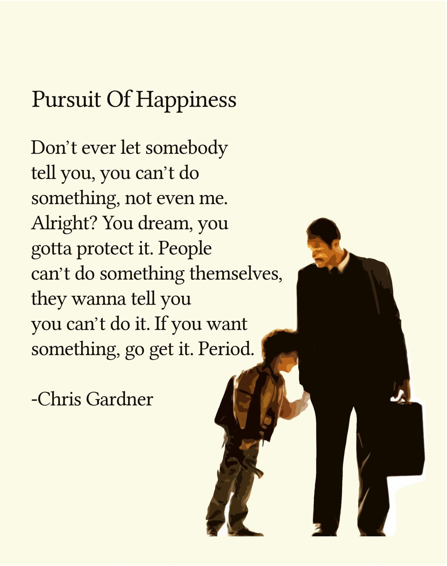 Pursuit of Happiness Golden Words