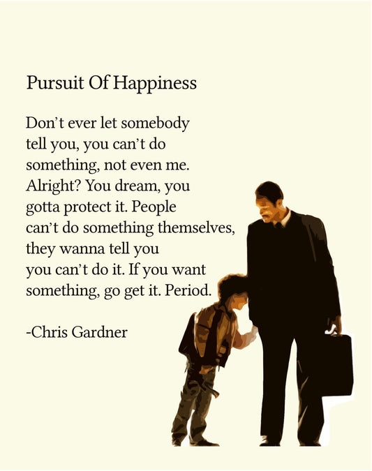 Pursuit of Happiness Golden Words